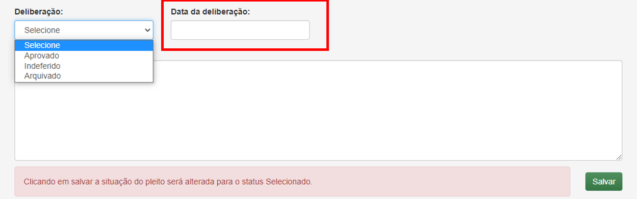 Data de Deliberação Formulario Deliberar Pleito